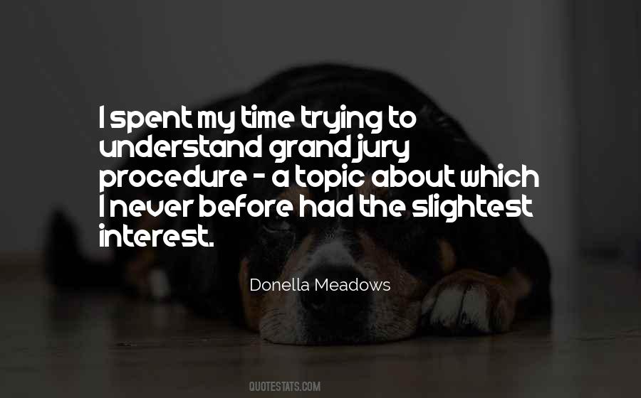 Donella Meadows Quotes #9612