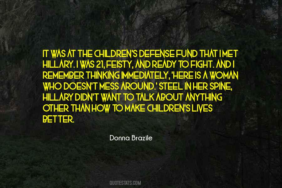 Donna Brazile Quotes #1219513