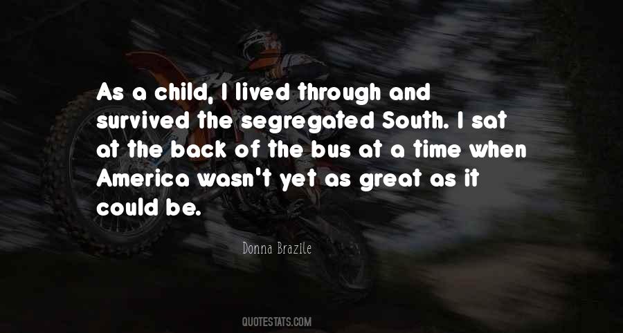 Donna Brazile Quotes #1812602