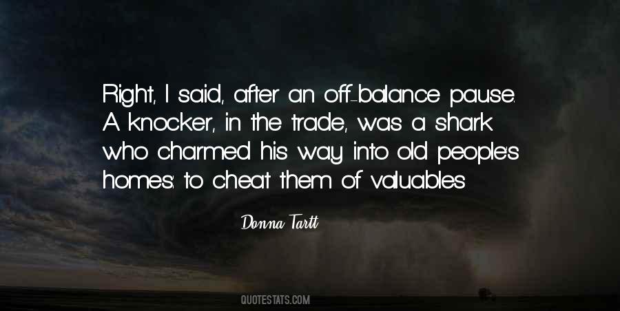 Donna Tartt Quotes #216557