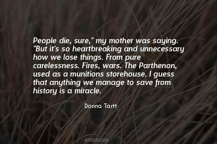 Donna Tartt Quotes #249869