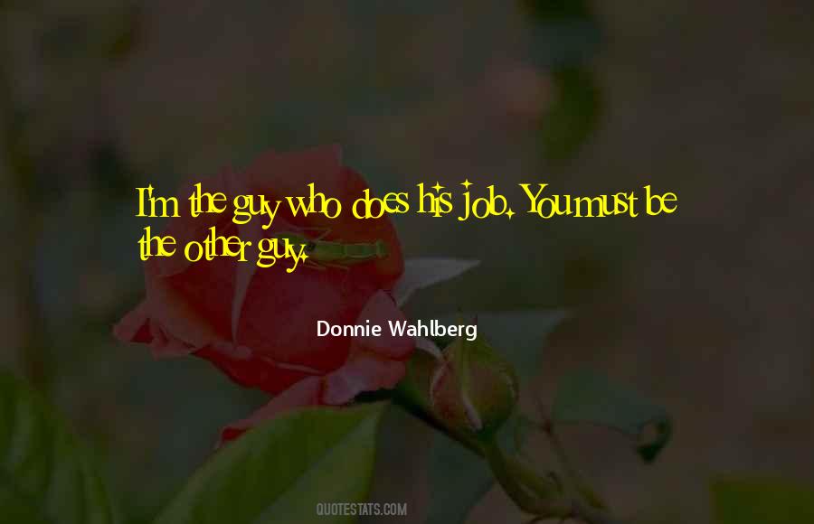 Donnie Wahlberg Quotes #158094