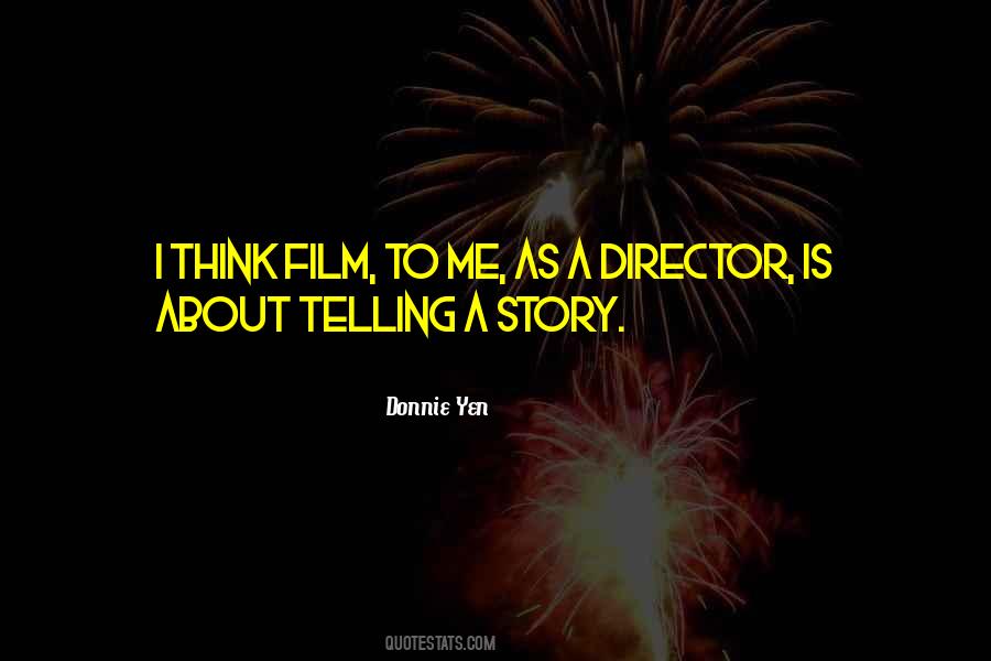 Donnie Yen Quotes #1726389