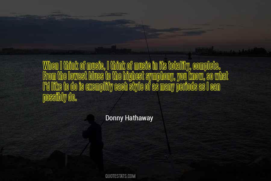 Donny Hathaway Quotes #424247