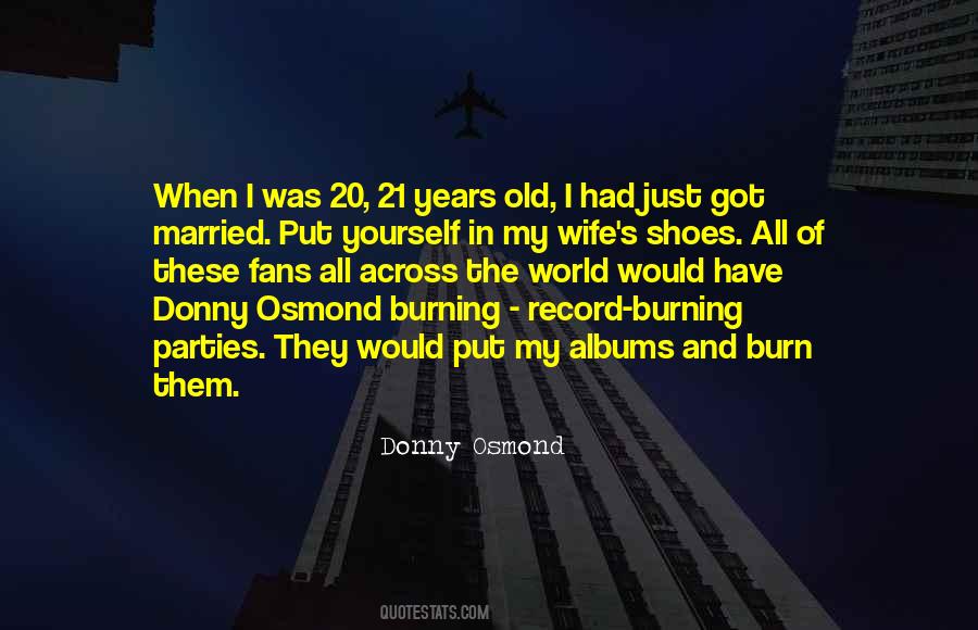 Donny Osmond Quotes #1353033