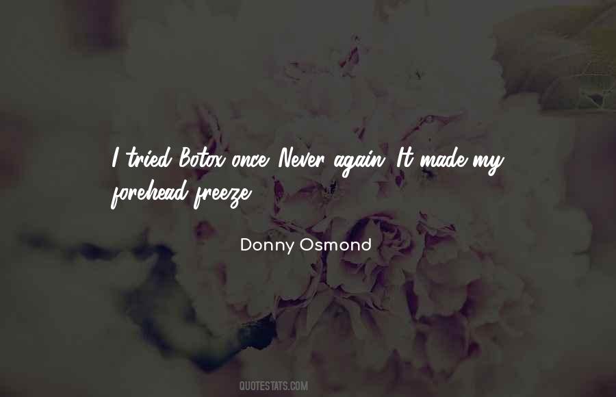 Donny Osmond Quotes #398850