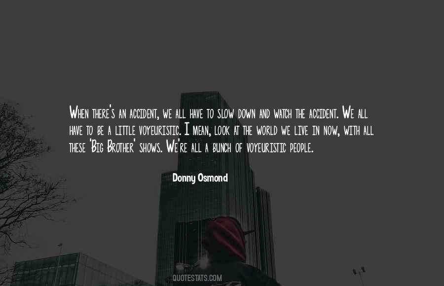 Donny Osmond Quotes #528090
