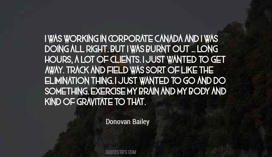 Donovan Bailey Quotes #1656557