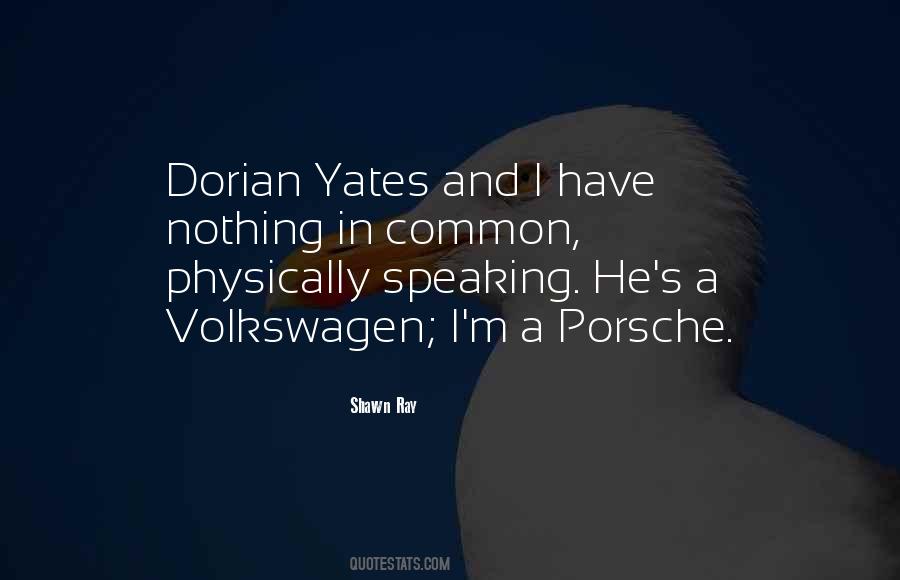 Dorian Yates Quotes #960430