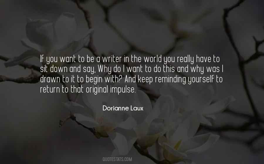Dorianne Laux Quotes #1745687