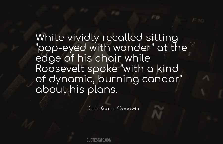 Doris Kearns Goodwin Quotes #287237