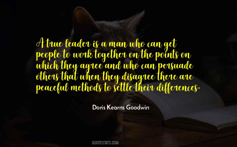 Doris Kearns Goodwin Quotes #326548