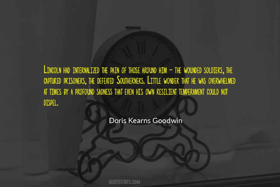 Doris Kearns Goodwin Quotes #444096