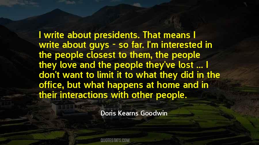 Doris Kearns Goodwin Quotes #73744