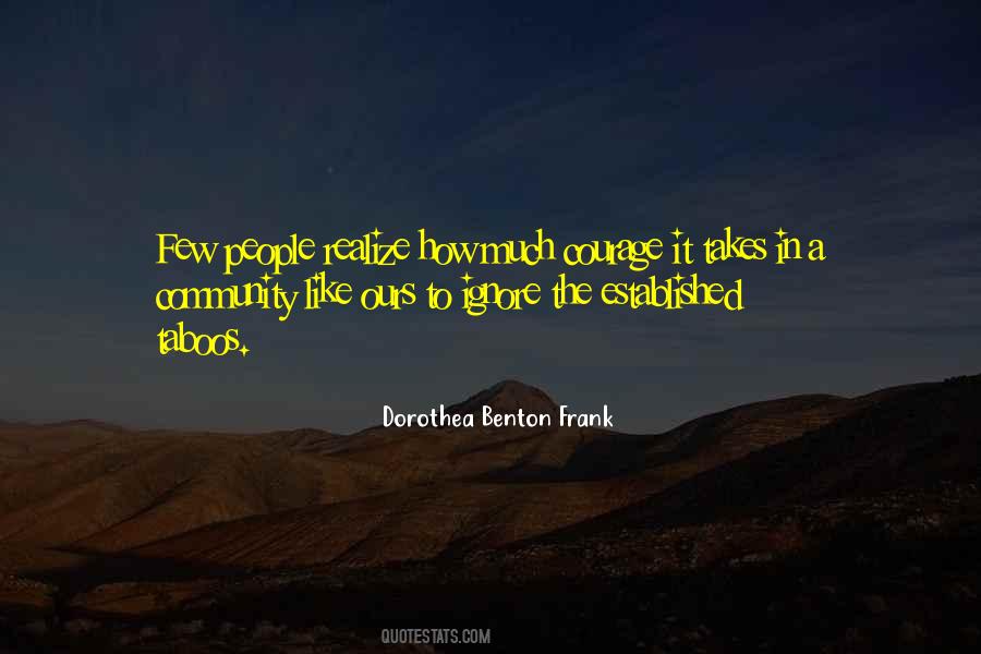 Dorothea Benton Frank Quotes #1513221