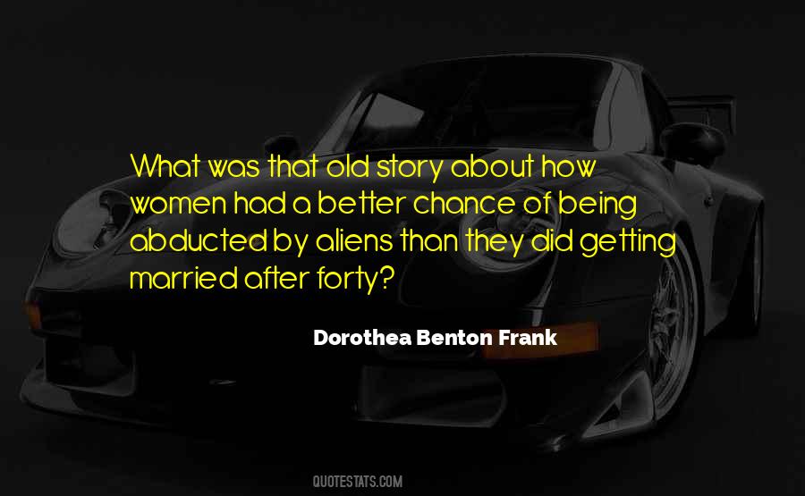 Dorothea Benton Frank Quotes #93629