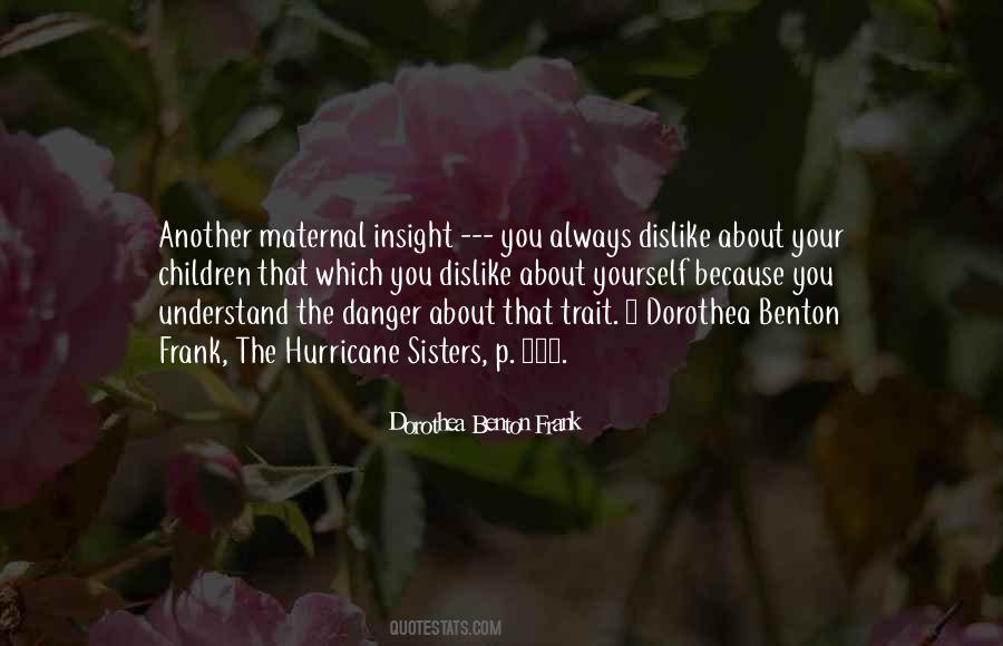 Dorothea Benton Frank Quotes #988354