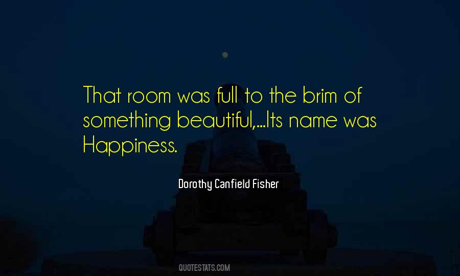 Dorothy Canfield Quotes #1186322