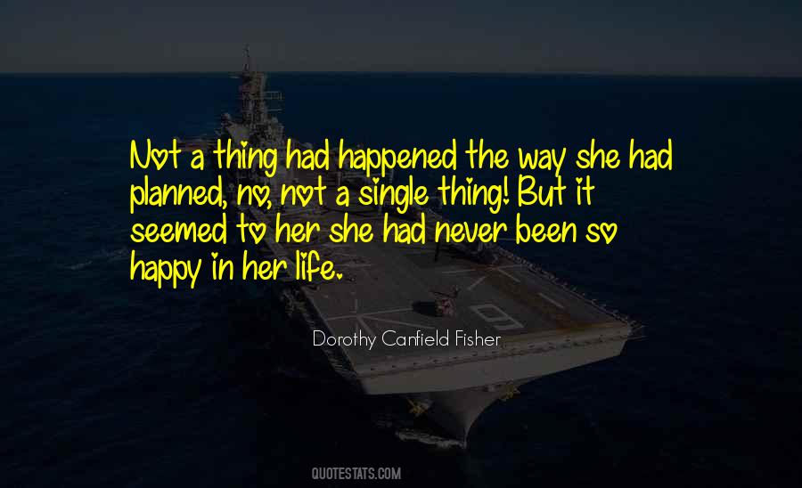 Dorothy Canfield Quotes #720514