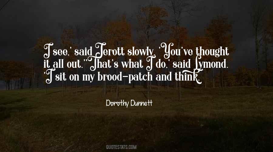 Dorothy Dunnett Quotes #165360