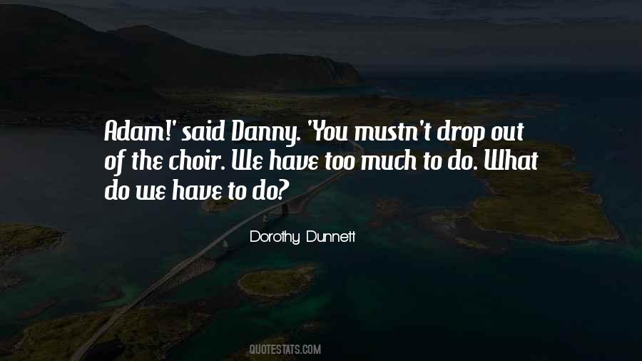 Dorothy Dunnett Quotes #672316