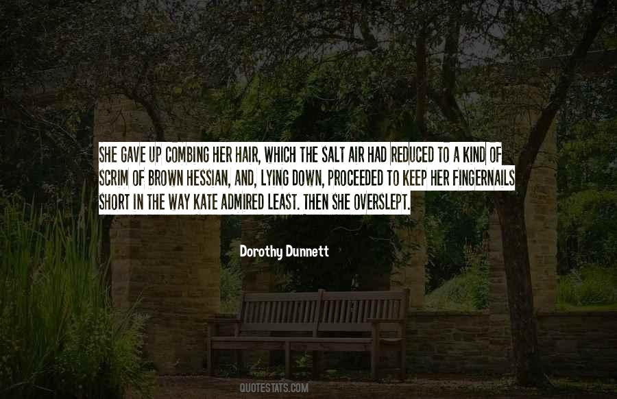 Dorothy Dunnett Quotes #695924