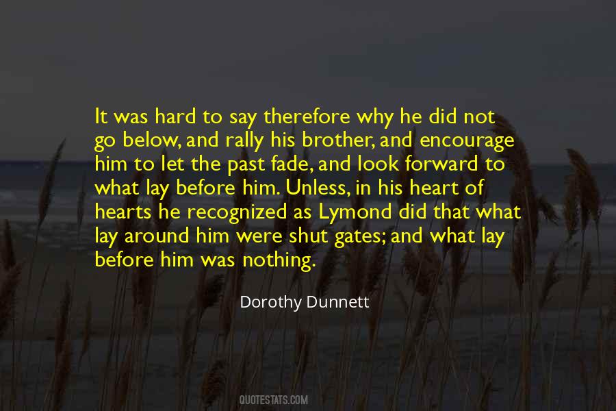 Dorothy Dunnett Quotes #764209