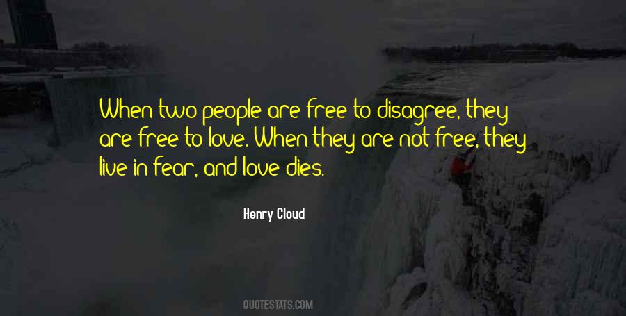 Quotes About Fear To Love #60587