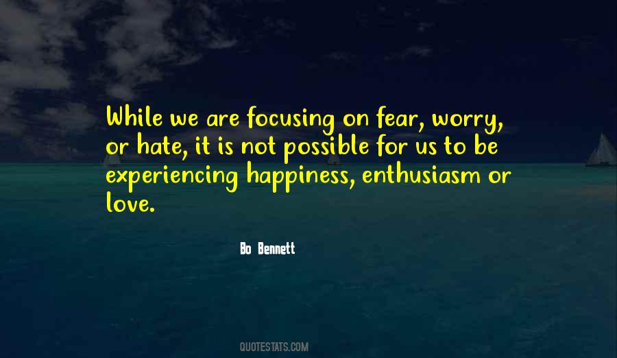 Quotes About Fear To Love #7907