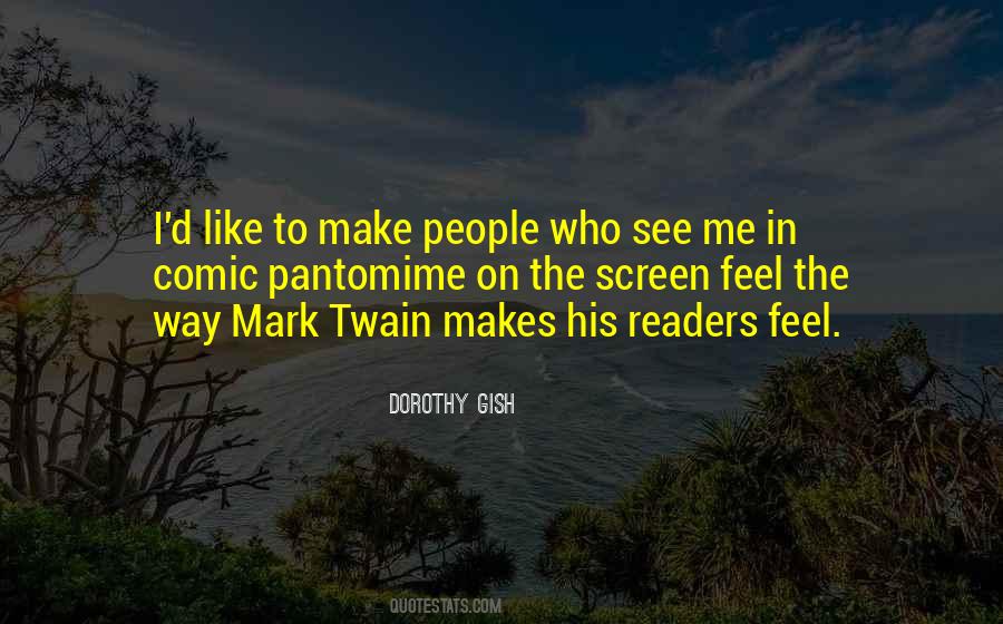 Dorothy Gish Quotes #810207