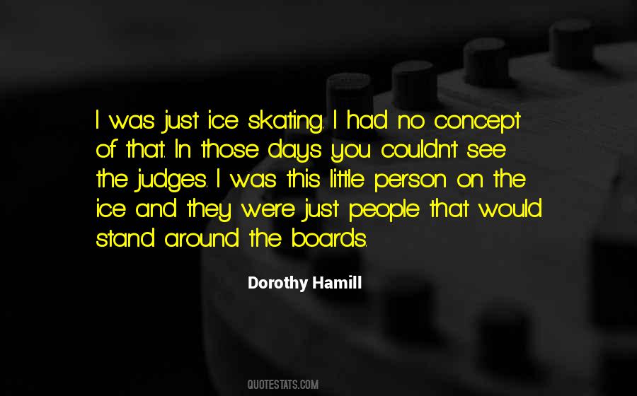 Dorothy Hamill Quotes #1220876