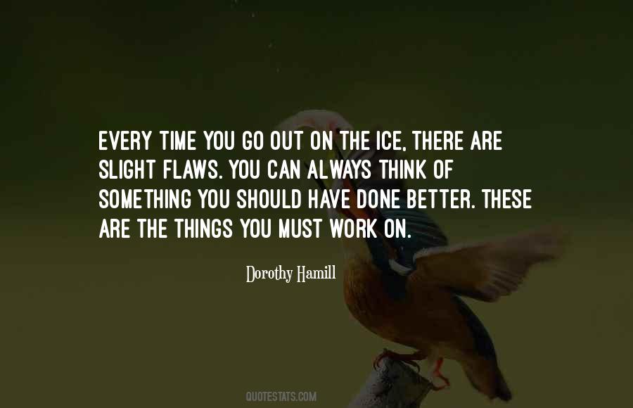 Dorothy Hamill Quotes #1708895