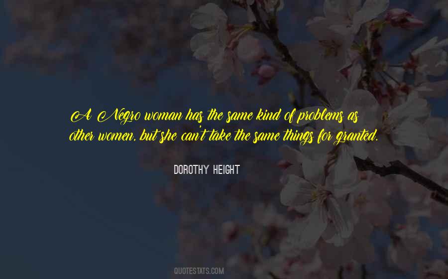 Dorothy Height Quotes #1493668