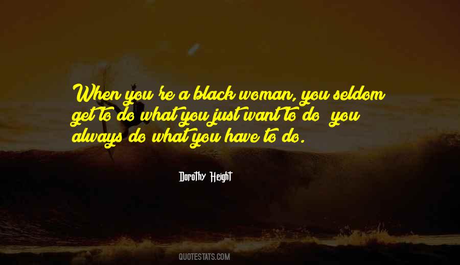 Dorothy Height Quotes #1838416