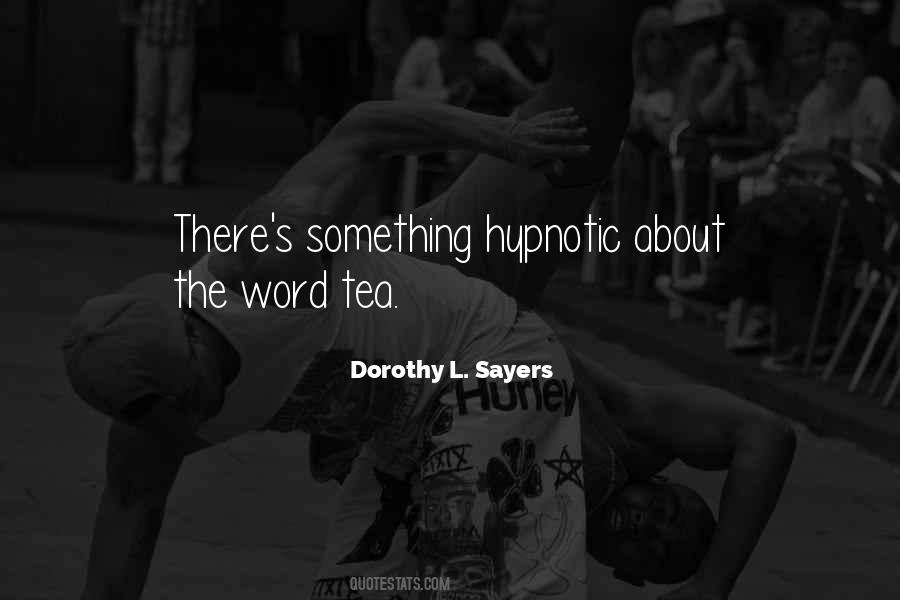 Dorothy L Sayers Quotes #164308