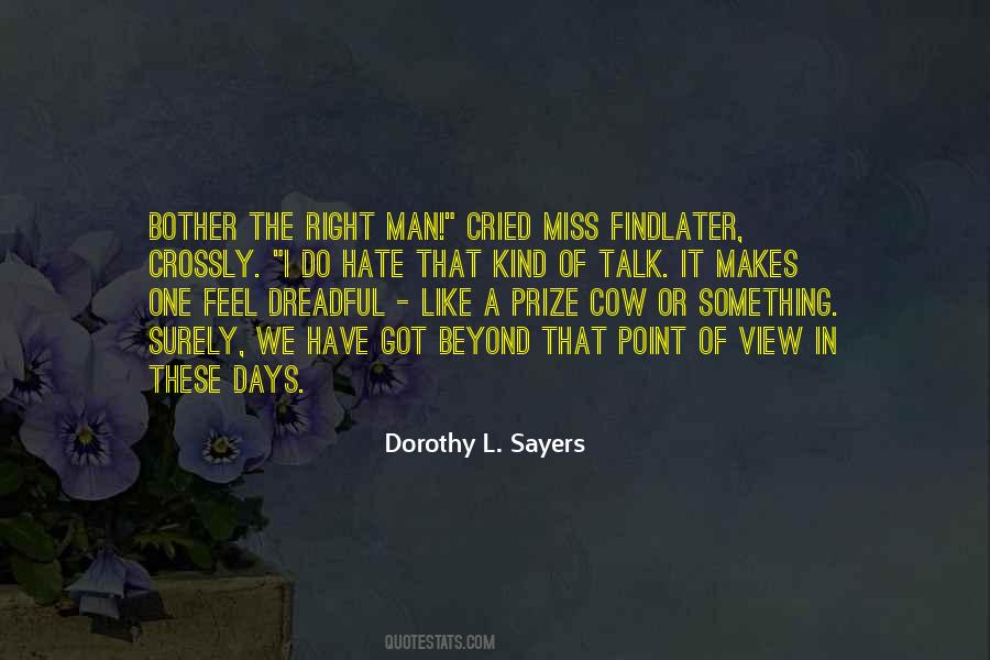 Dorothy L Sayers Quotes #495737