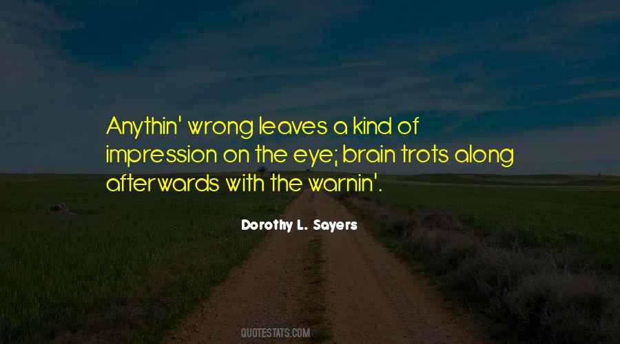 Dorothy L Sayers Quotes #513419
