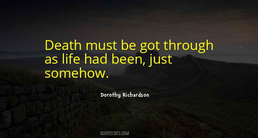 Dorothy Richardson Quotes #1675491