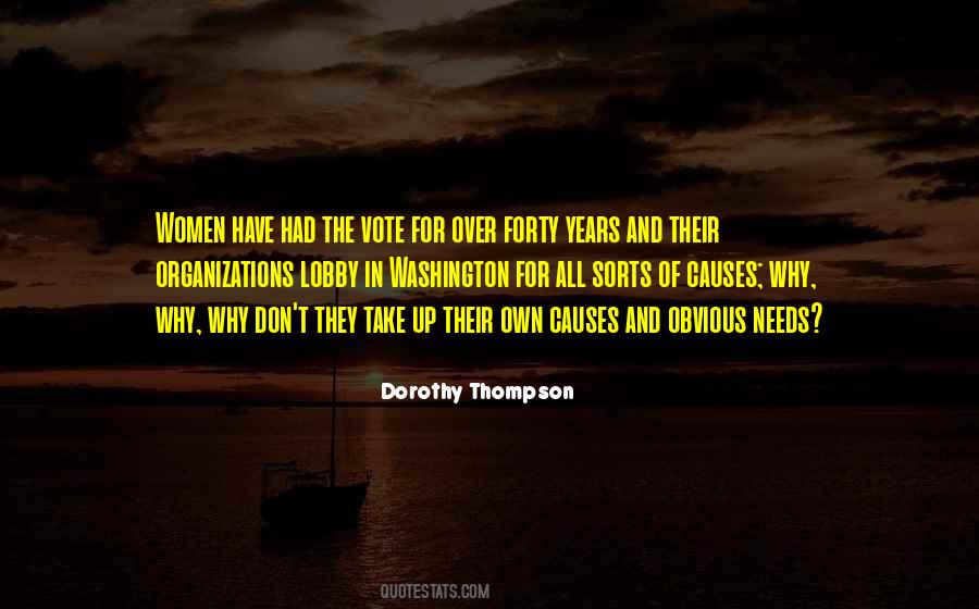 Dorothy Thompson Quotes #1038301
