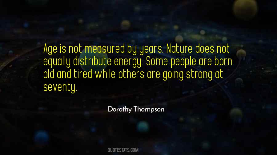 Dorothy Thompson Quotes #1384261