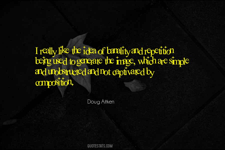 Doug Aitken Quotes #1723163