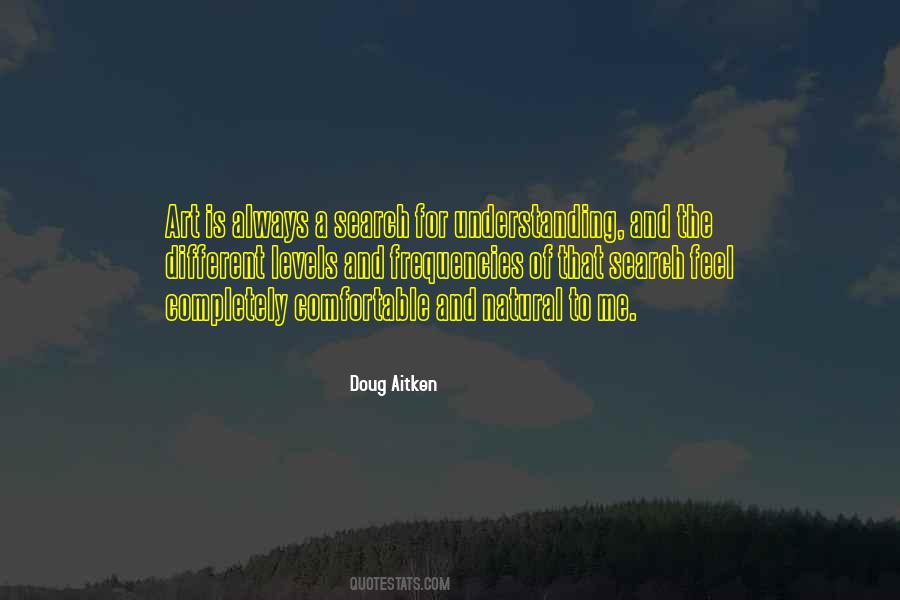 Doug Aitken Quotes #504181