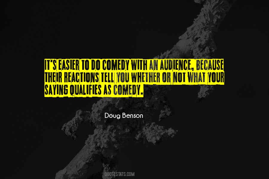 Doug Benson Quotes #309471