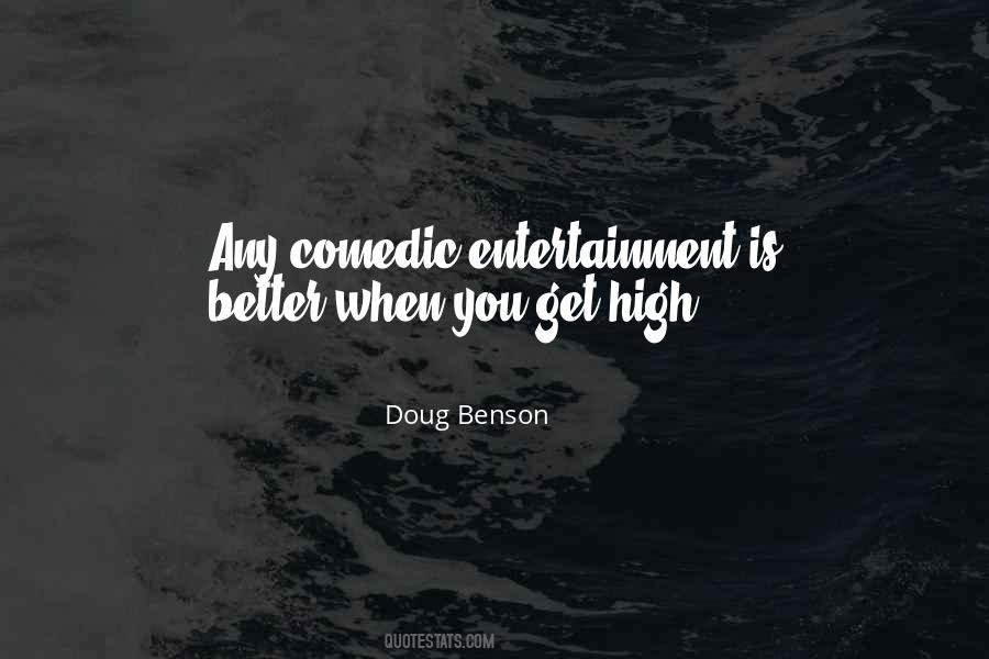 Doug Benson Quotes #420464