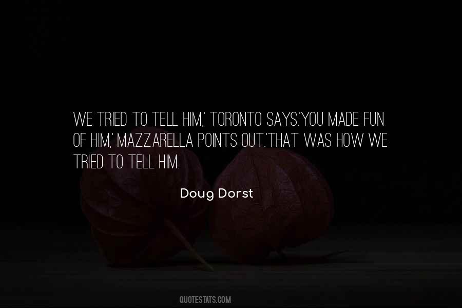 Doug Dorst Quotes #1196022