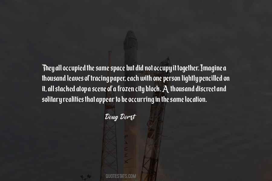 Doug Dorst Quotes #1679428