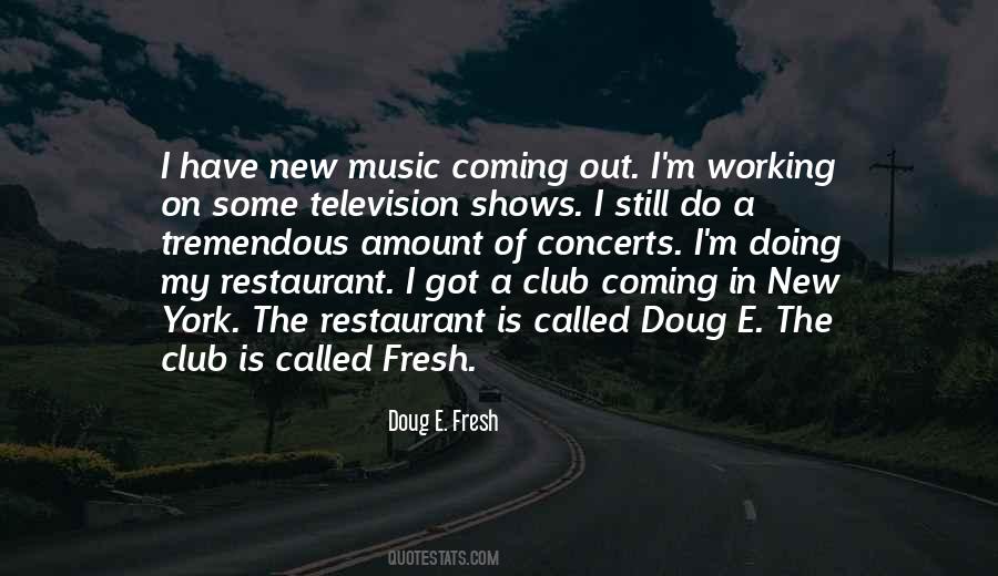 Doug E Fresh Quotes #114255