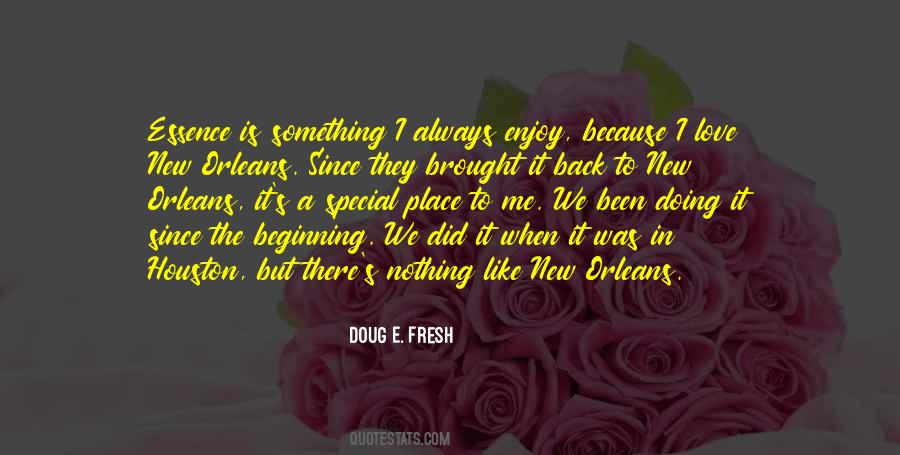 Doug E Fresh Quotes #1639354