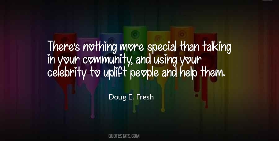 Doug E Fresh Quotes #1678795