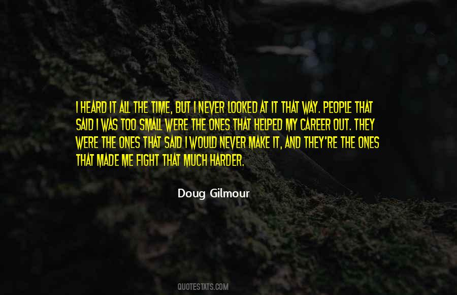 Doug Gilmour Quotes #713559